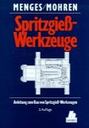 Anleitung zum Bau von Spritzgießwerkzeugen Business & Technology