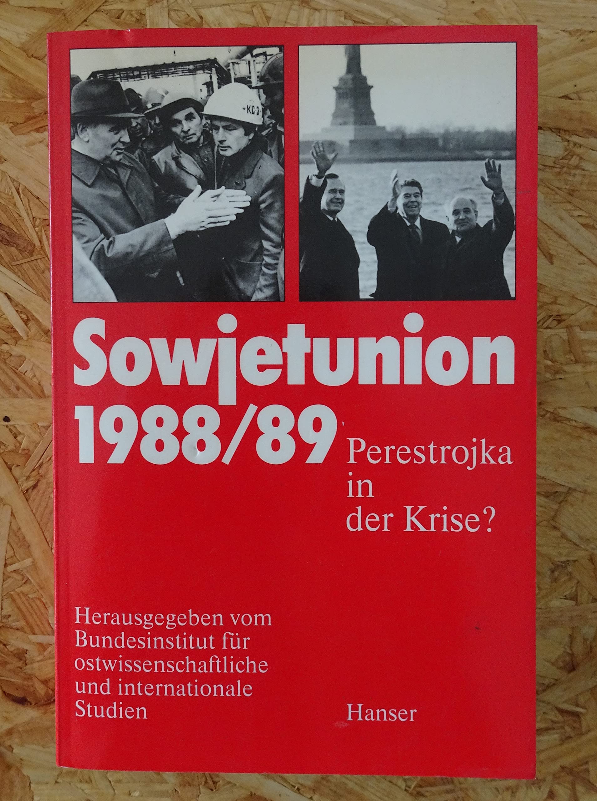 Sowjetunion 1988/89 Politics & History