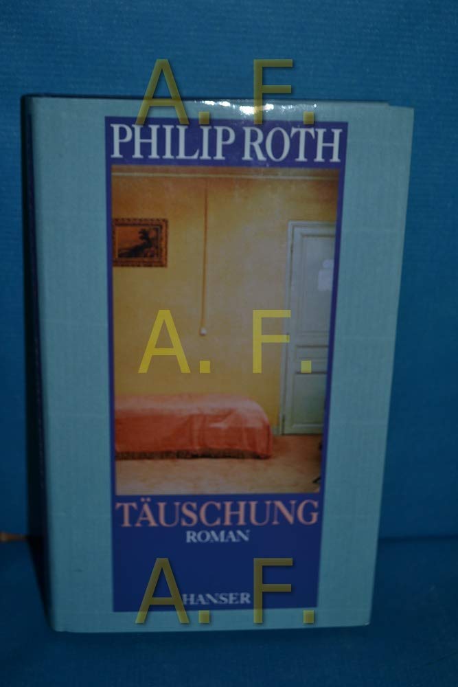 Täuschung: Roman Contemporary literature