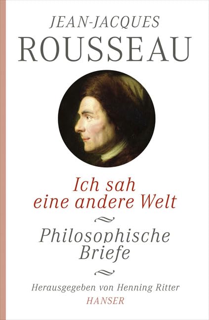 Ich sah eine andere Welt: Philosophische Briefe Classics