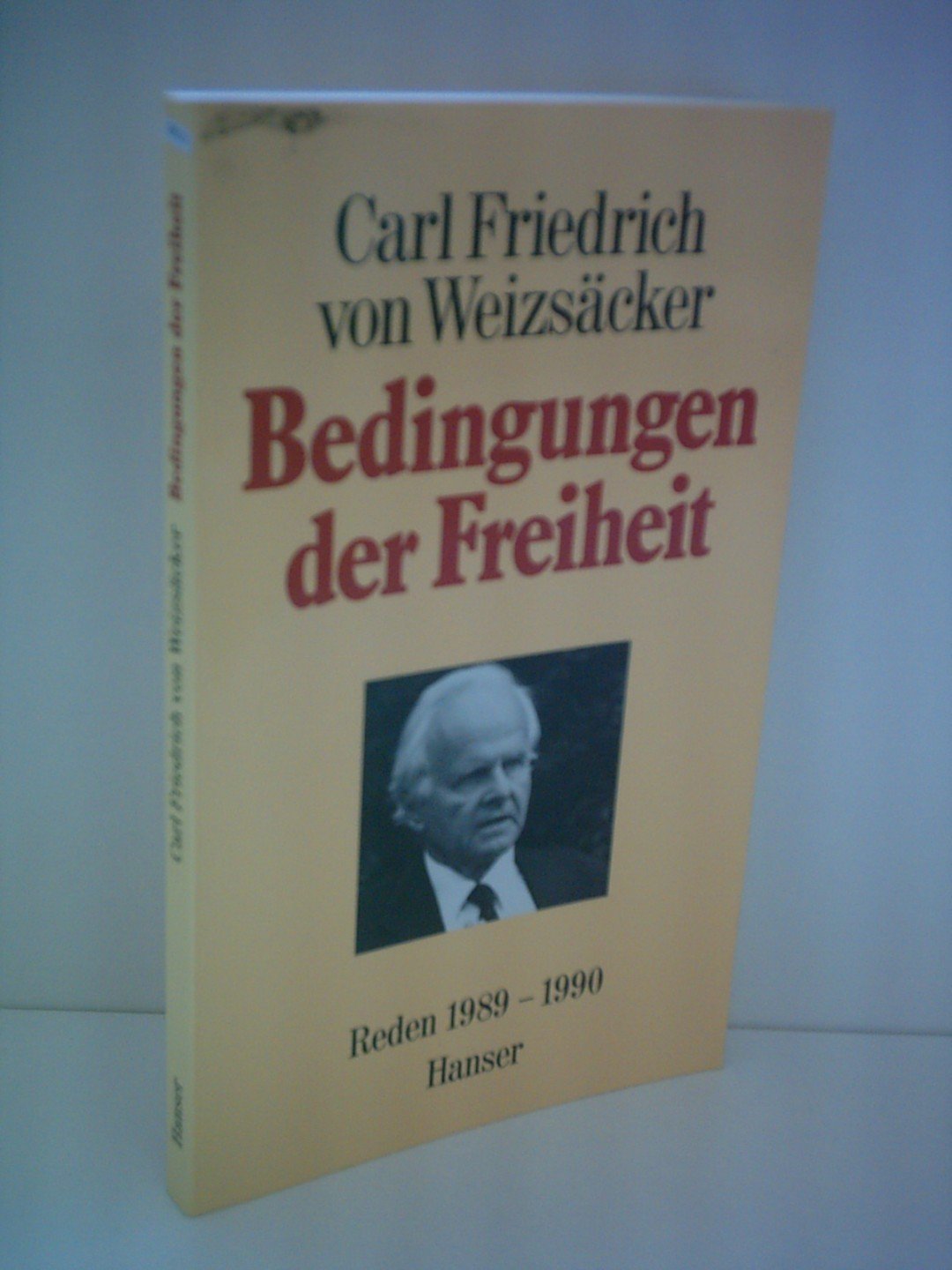 Bedingungen der Freiheit: Reden und Aufsätze 1989-1990 German history