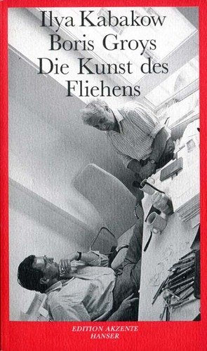 Die Kunst des Fliehens: Dialoge über Angst, das heilige Weiß und den sowjetischen Müll Professional & Reference Books