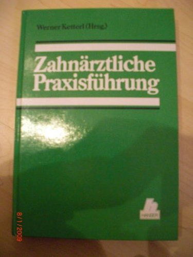 Zahnärztliche Praxisführung Medicine