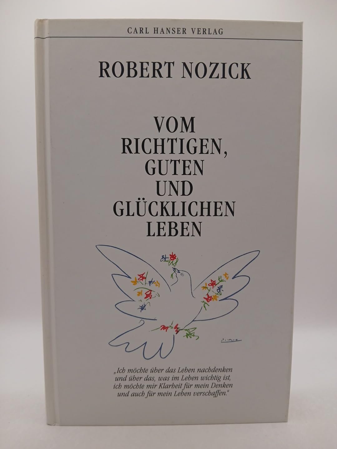 Vom richtigen, guten und glücklichen Leben Politics & History