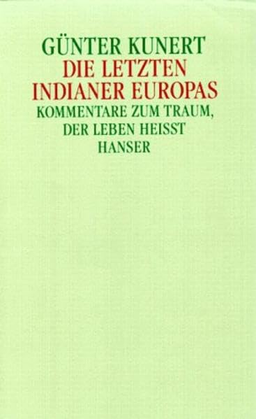 Die letzten Indianer Europas Essays & Short Stories