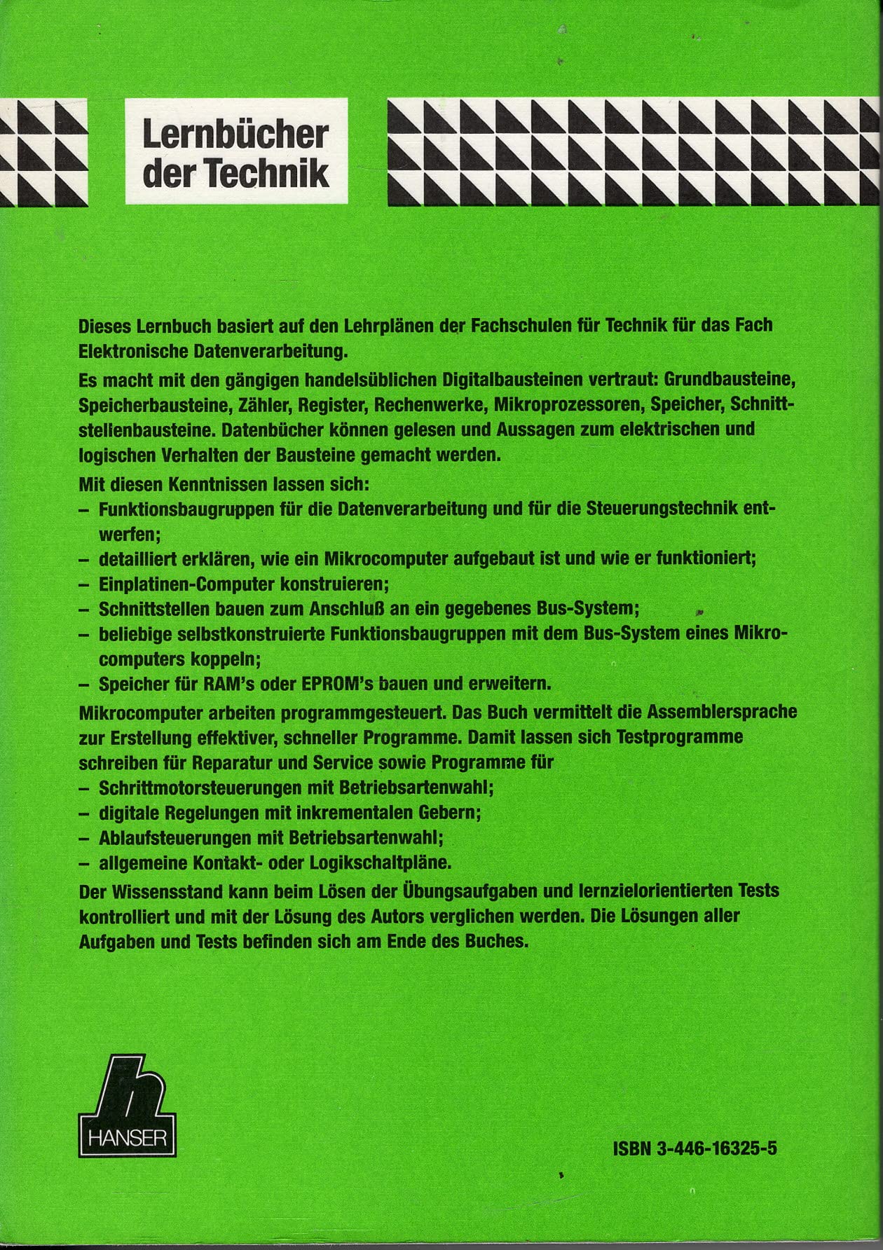 Digital- und Mikrocomputer-Technik: Aufbau und Wirkungsweise - Schaltungen - Assembler-Programmierung: Aufbau und Wirkungsweise - Schaltungen - ... Auflage (Lernbücher der Technik) Learning & Reference