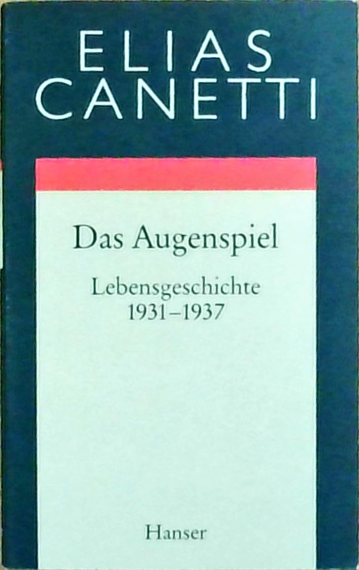 Gesammelte Werke Band 9: Das Augenspiel Classics