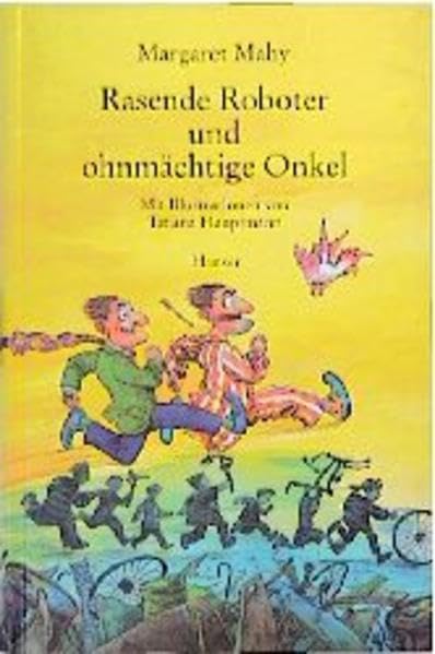 Rasende Roboter und ohnmächtige Onkel Parents & Children