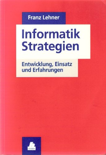 Informatik-Strategien: Entwicklung, Einsatz und Erfahrungen Computer Science