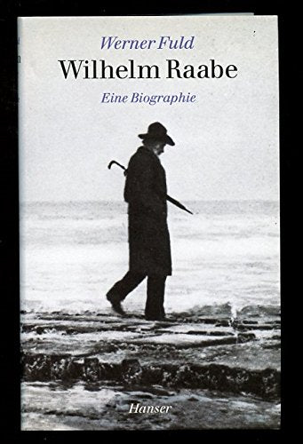Product Image: Wilhelm Raabe: Eine Biographie