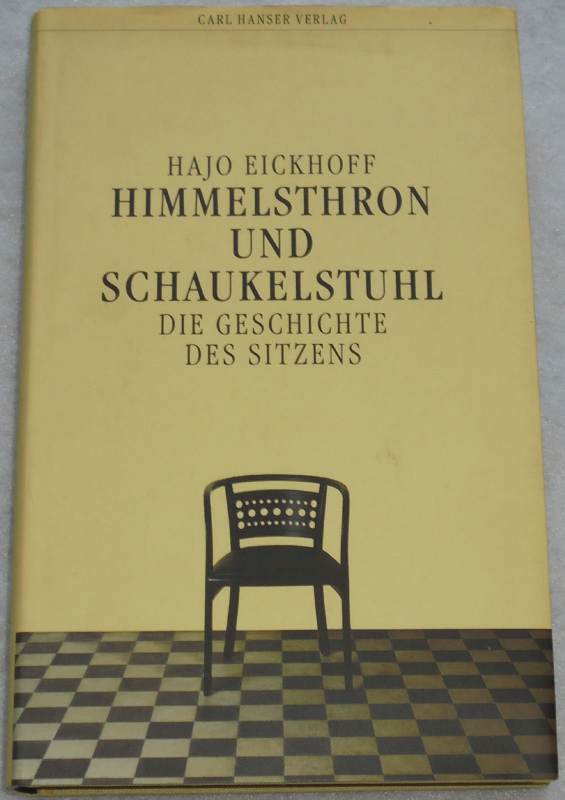 Himmelsthron und Schaukelstuhl: Die Geschichte des Sitzens Film, Art & Culture
