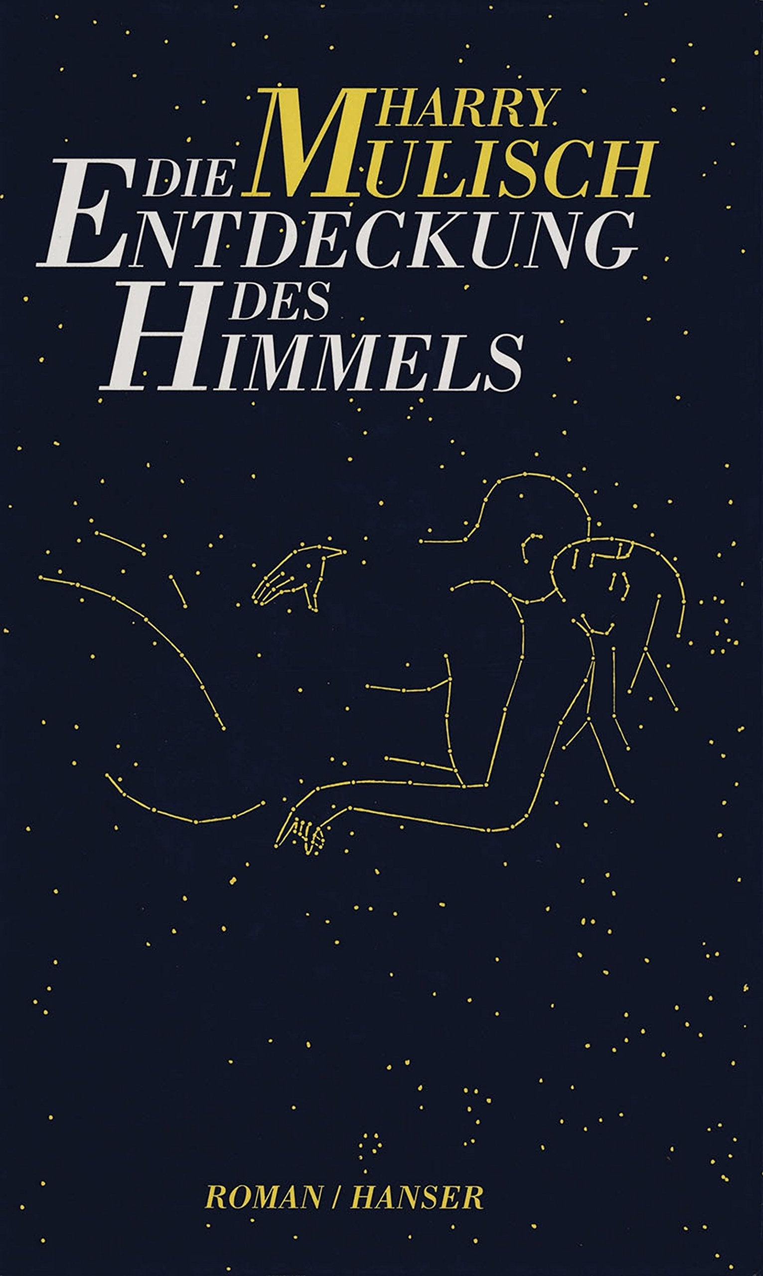 Die Entdeckung des Himmels Contemporary literature Books