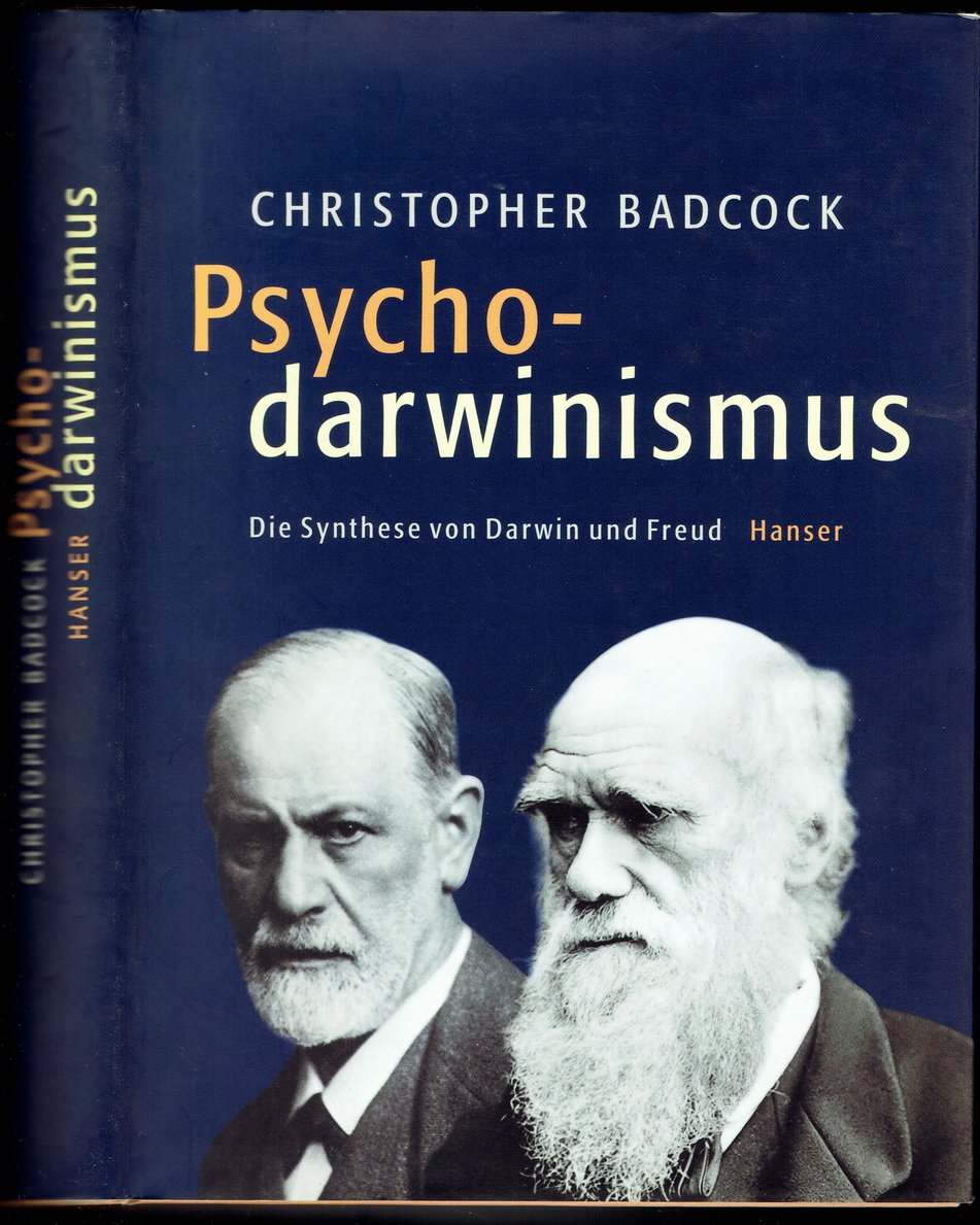 Psychodarwinismus: Die Synthese von Darwin und Freud Natural Sciences