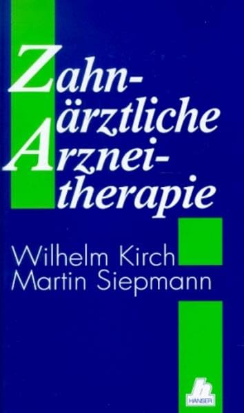 Zahnärztliche Arzneitherapie Medicine