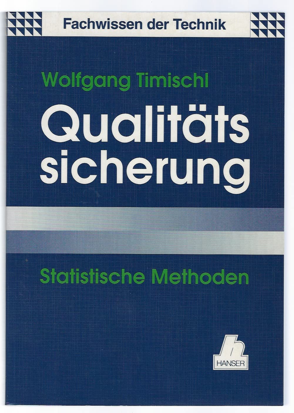 Qualitätssicherung: Statistische Methoden Business, Finance & Career