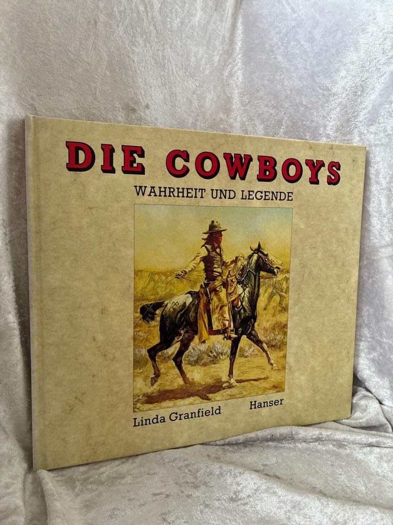 Die Cowboys: Wahrheit und Legende Children's books