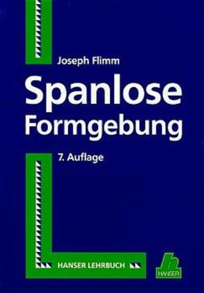 Spanlose Formgebung Business & Technology