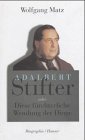 Product Image: Adalbert Stifter: oder Diese fürchterliche Wendung der Dinge