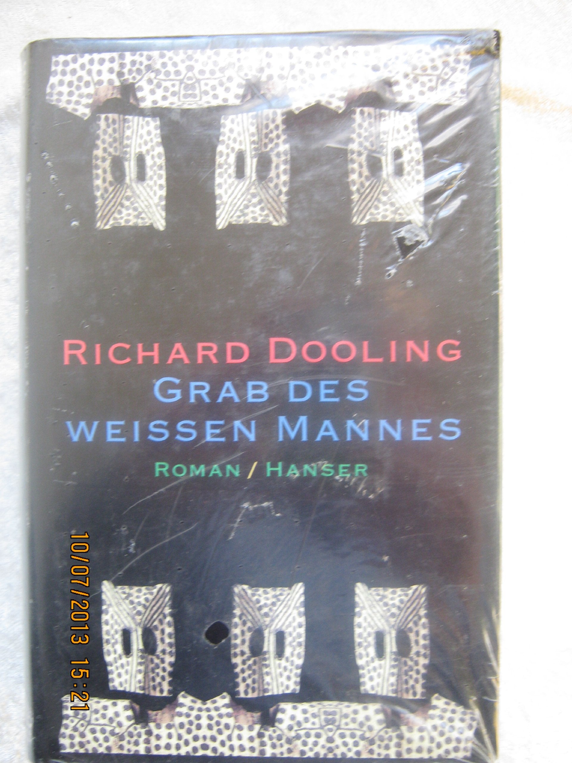 Grab des weißen Mannes: Roman Contemporary literature