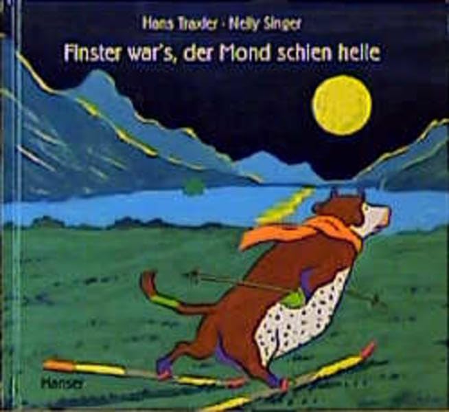 Finster war's, der Mond schien helle Books