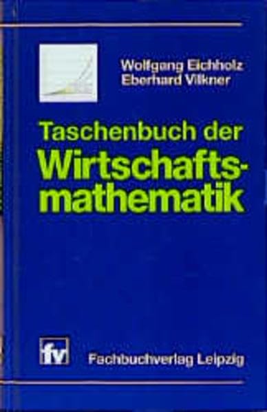 Taschenbuch der Wirtschaftsmathematik Business & Technology