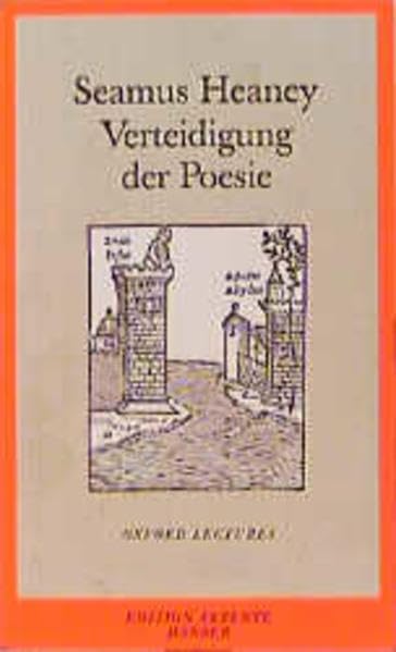 Verteidigung der Poesie: Oxforder Vorlesungen Poetry