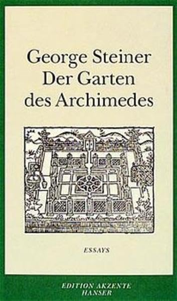 Der Garten des Archimedes Essays & Short Stories