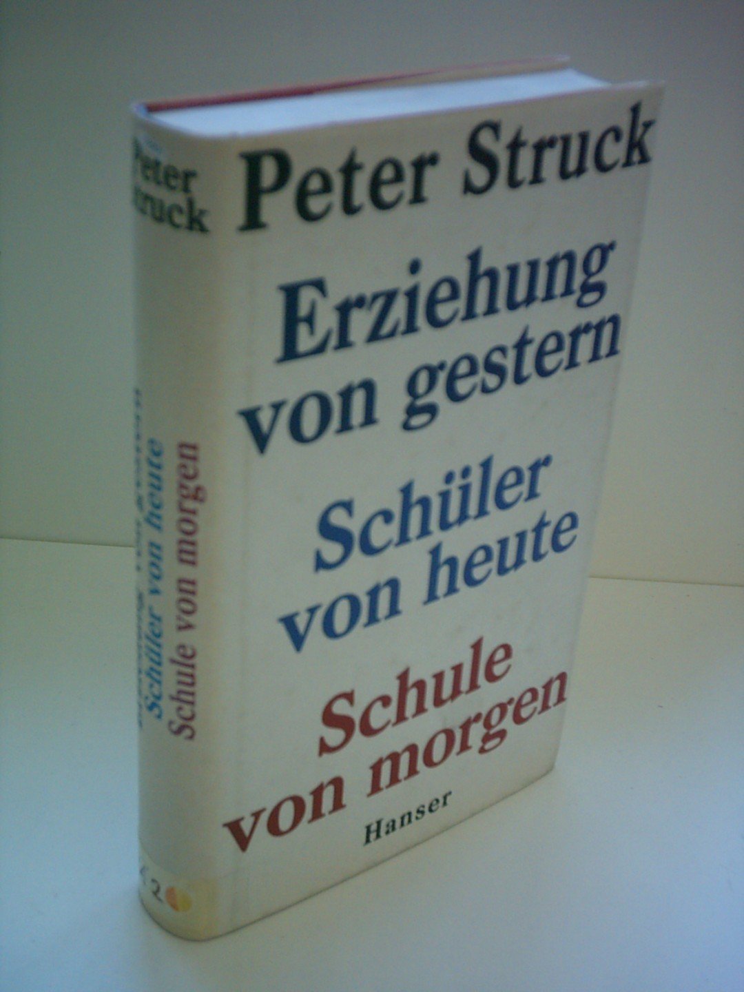 Erziehung von gestern - Schüler von heute - Schule von morgen Education & Training