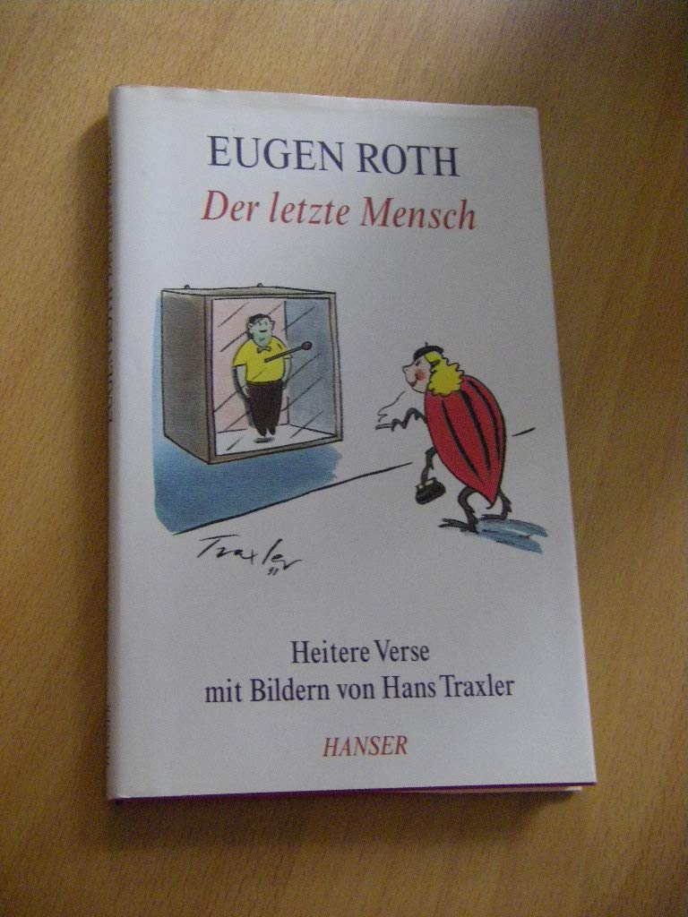 Der letzte Mensch: Heitere Verse mit Bildern von Hans Traxler Poetry