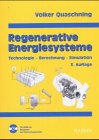 Product Image: Regenerative Energiesysteme. Technologie - Berechnung - Simulation