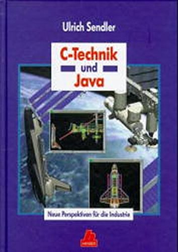 Product Image: C-Technik und Java: Neue Perspektiven für die Industrie