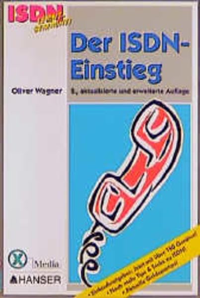 Der ISDN Einstieg: 2., aktualisierte und erweiterte Auflage Books