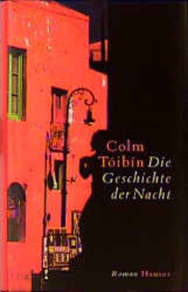 Die Geschichte der Nacht: Roman Contemporary literature