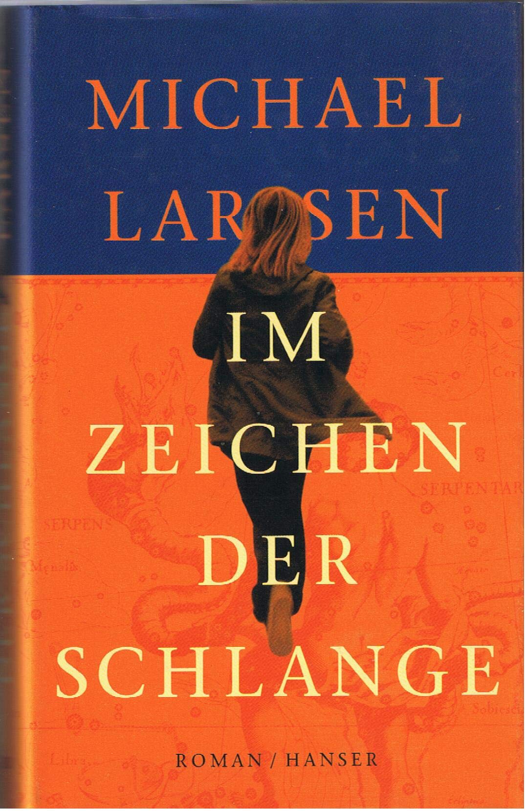 Im Zeichen der Schlange: Roman Contemporary literature