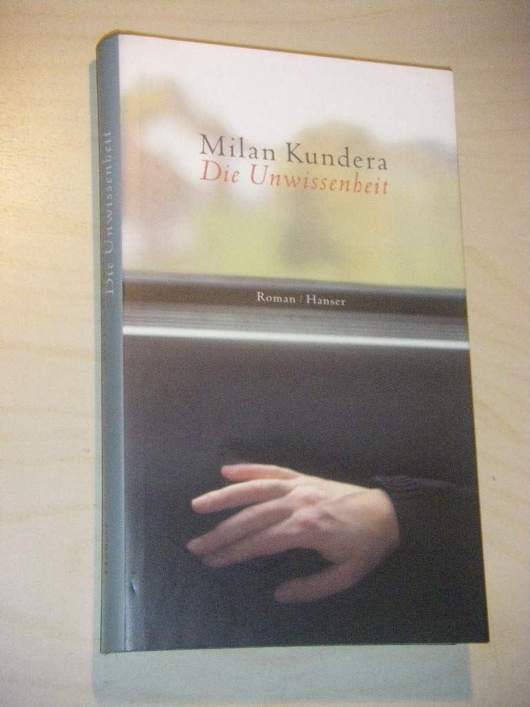 Die Unwissenheit Contemporary literature Books
