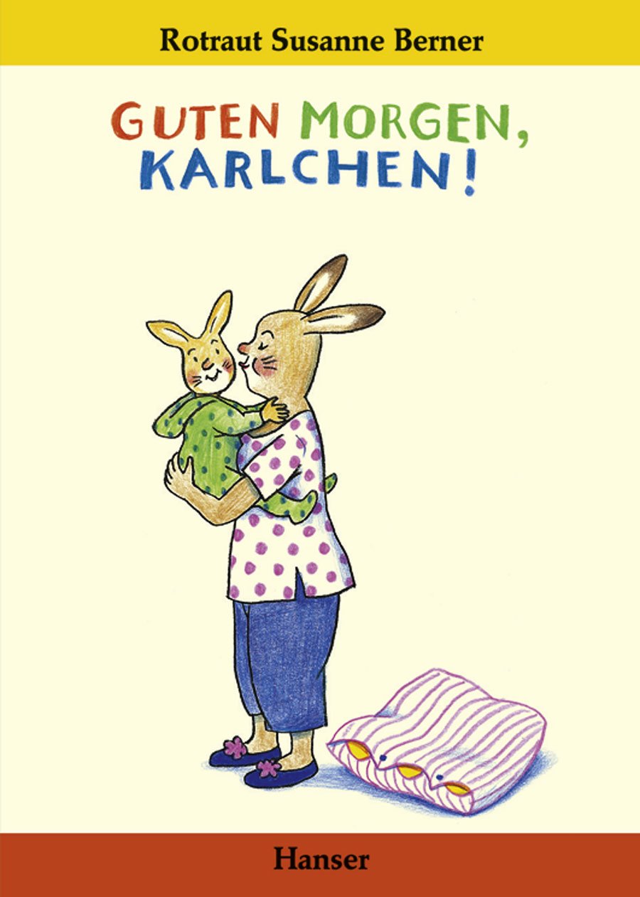 Guten Morgen, Karlchen! Novels & Short Stories