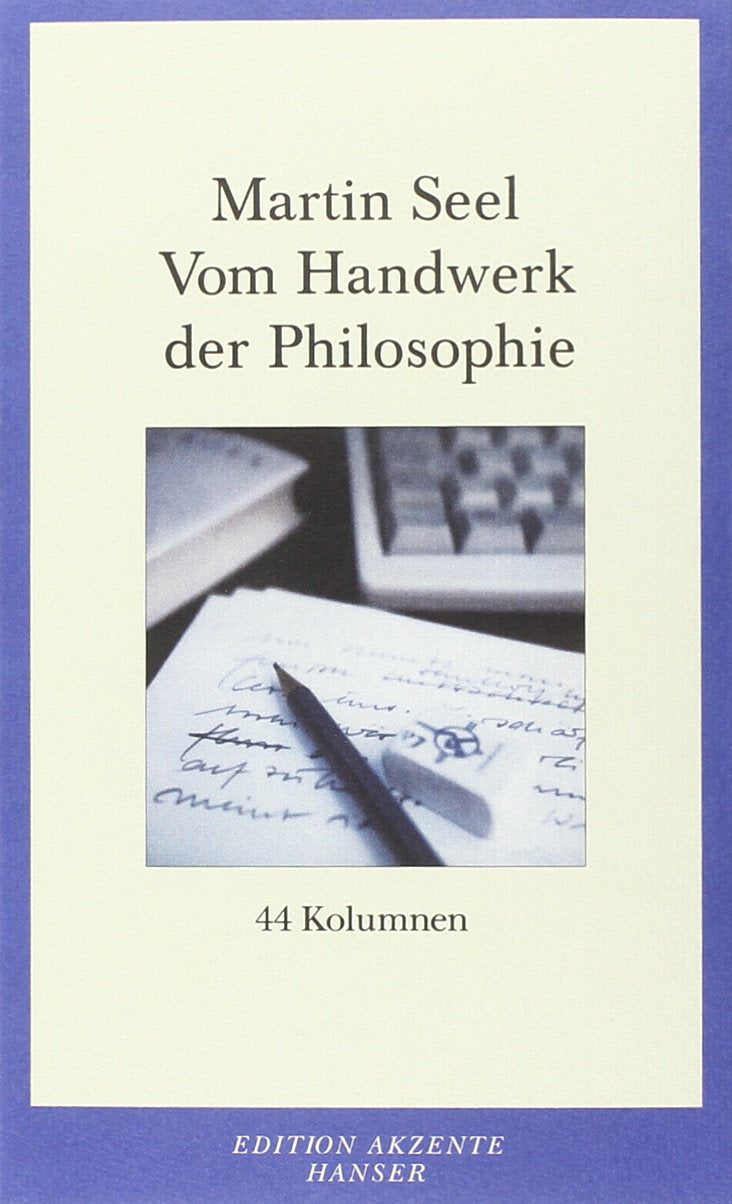 Vom Handwerk der Philosophie Essays & Short Stories