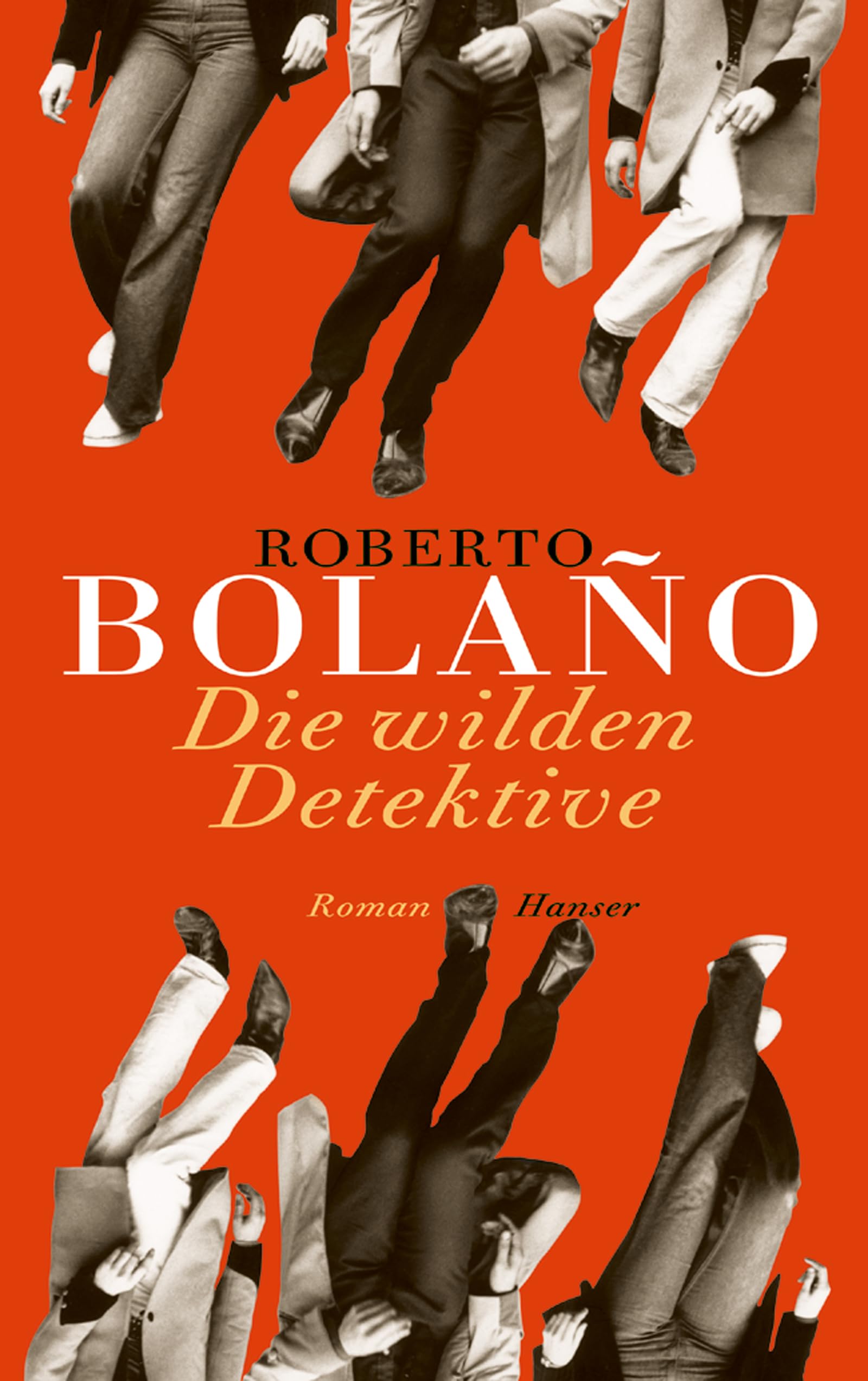 Die wilden Detektive: Roman Contemporary literature