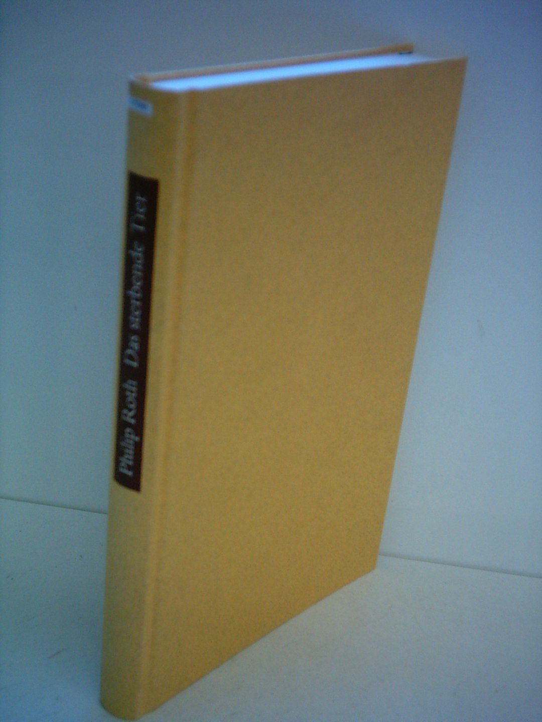 Das sterbende Tier Contemporary literature Books