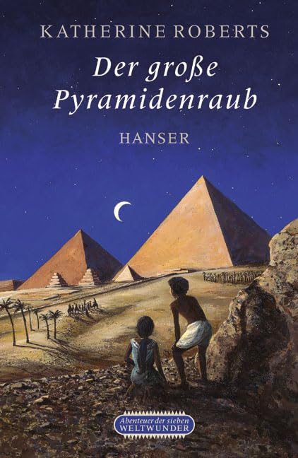 Der große Pyramidenraub Novels & Short Stories for children