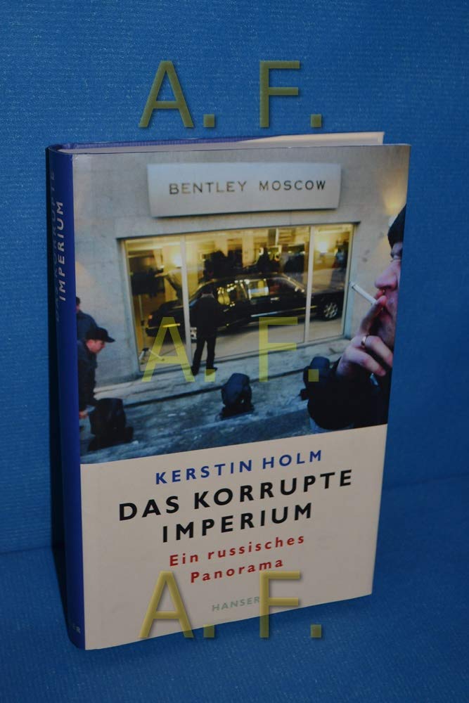 Product Image: Das korrupte Imperium: Ein russisches Panorama