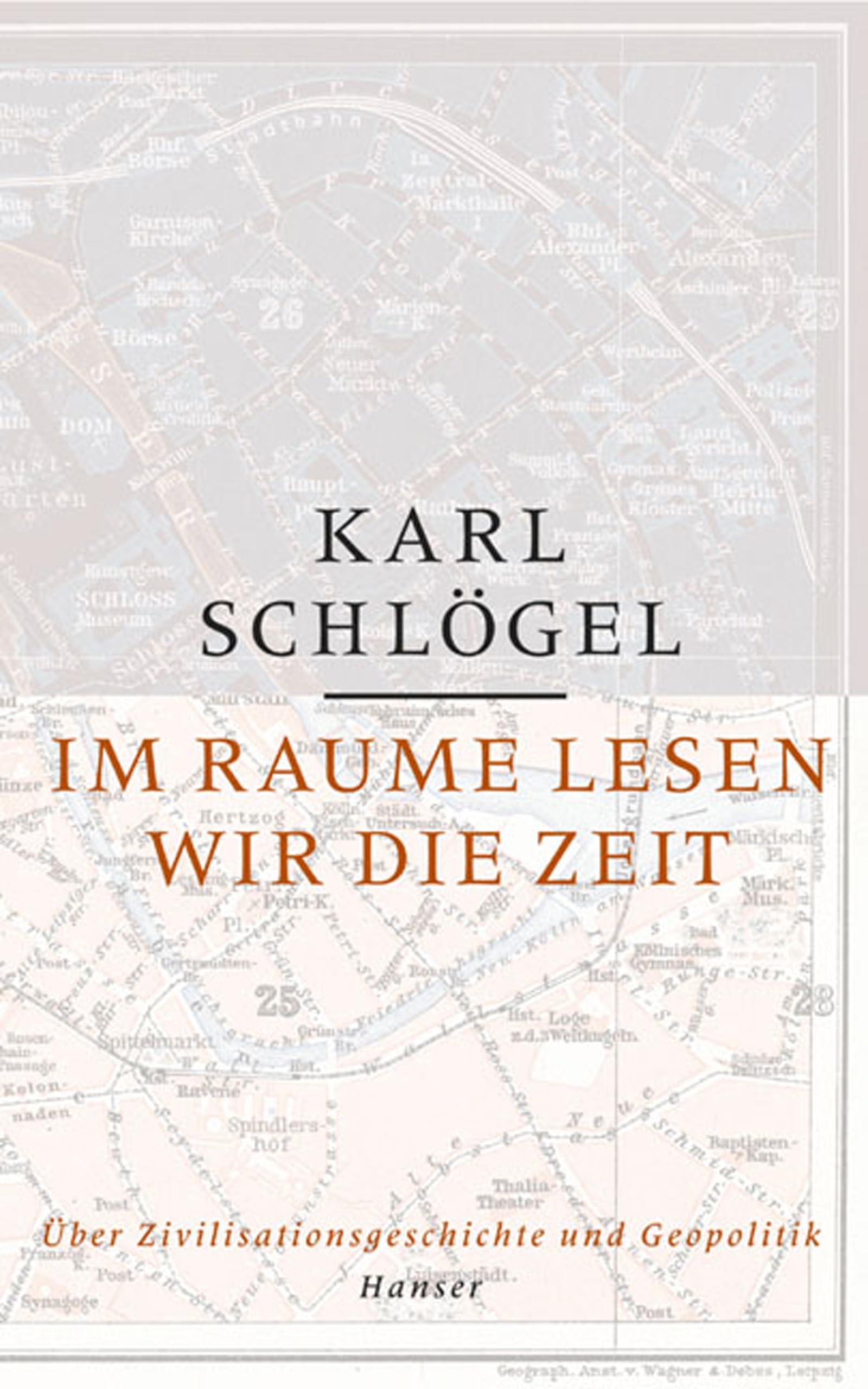 Im Raume lesen wir die Zeit Politics & History