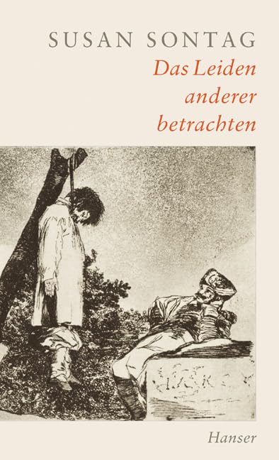Das Leiden anderer betrachten Essays & Short Stories