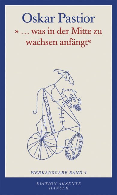 "... was in der Mitte zu wachsen anfängt": Werkausgabe Band 4 Contemporary literature