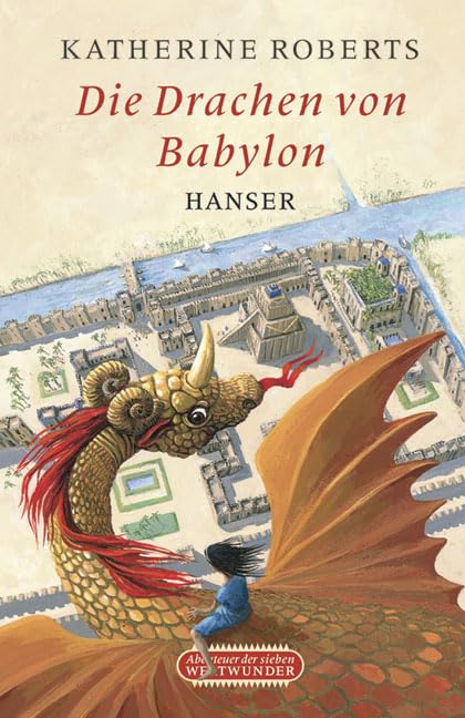 Die Drachen von Babylon Novels & Short Stories for children