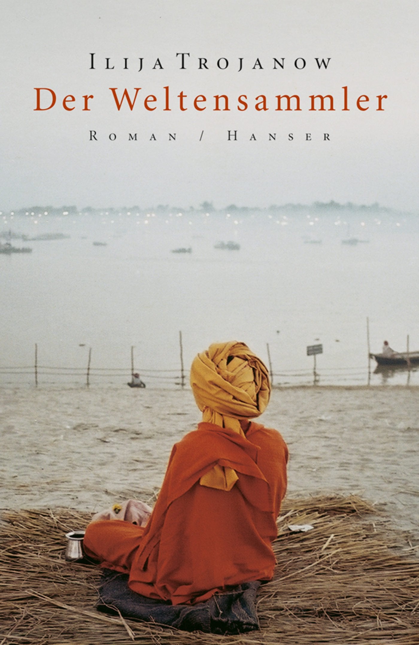 Der Weltensammler: Roman Contemporary literature