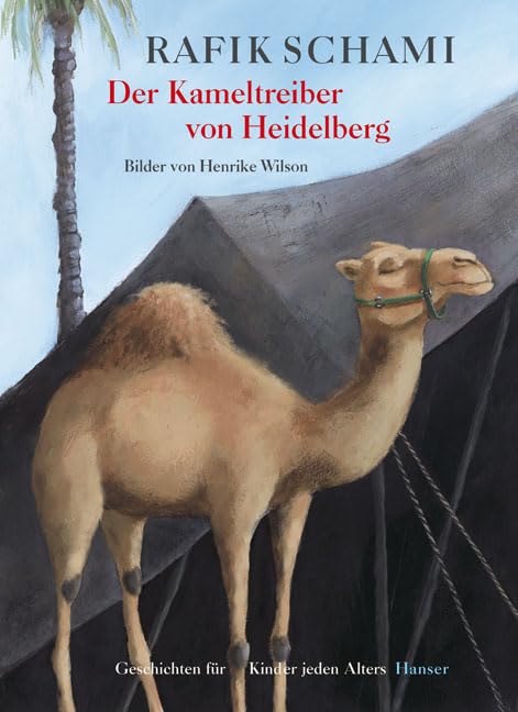 Der Kameltreiber von Heidelberg Novels & Short Stories