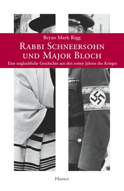 Rabbi Schneersohn und Major Bloch: Eine unglaubliche Geschichte aus dem ersten Jahr des Krieges German history