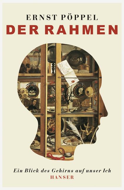 Der Rahmen: Ein Blick des Gehirns auf unser Ich Reference Books