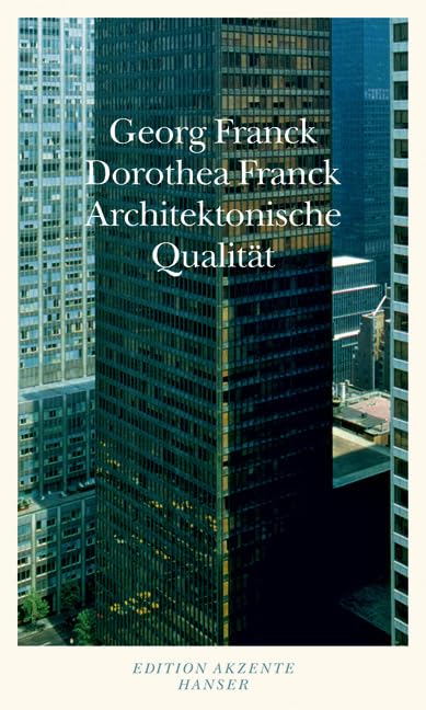 Architektonische Qualität Architecture